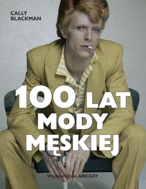 okładka 100 lat mody męskiej książka | Cally Blackman