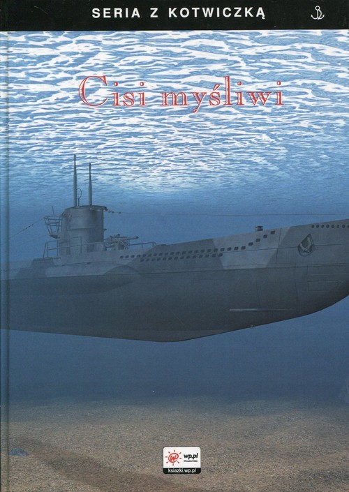 okładka Cisi myśliwi książka