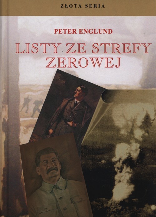 okładka Listy ze strefy zerowej książka | Peter Englund
