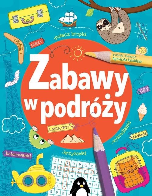 okładka Zabawy w podróży książka | Agnieszka Kamińska