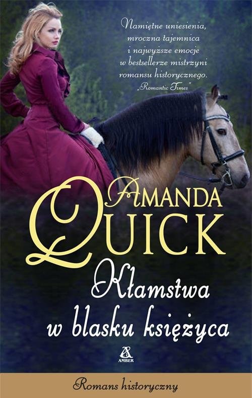 okładka Kłamstwa w blasku księżyca książka | Amanda Quick