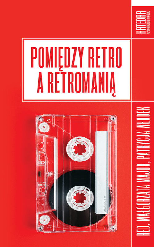 okładka Pomiędzy retro a retromanią książka