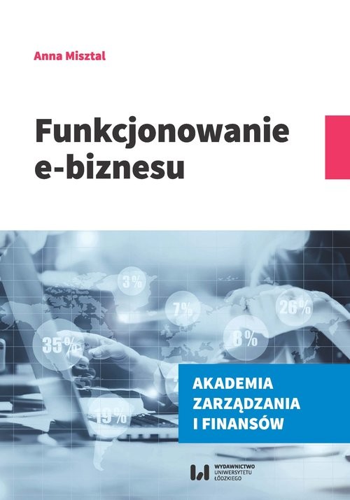 okładka Funkcjonowanie e-biznesu książka | Anna Misztal