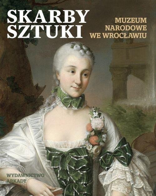 okładka Skarby sztuki Muzeum Narodowe w Wrocławiu książka