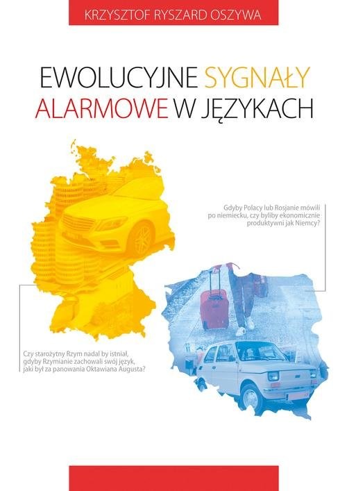 okładka Ewolucyjne sygnały alarmowe w językach książka | Krzysztof Ryszard Oszywa