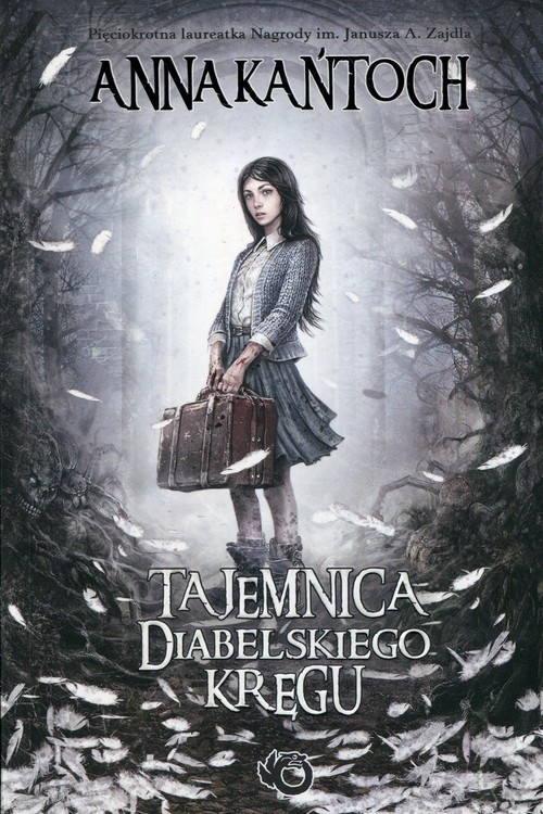 okładka Tajemnica diabelskiego kręgu książka | Anna Kańtoch