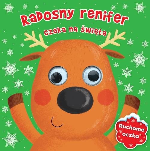 okładka Radosny renifer czeka na święta Ruchome oczka książka
