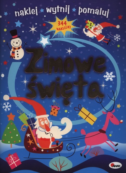 okładka Zimowe święta naklej wytnij pomaluj książka