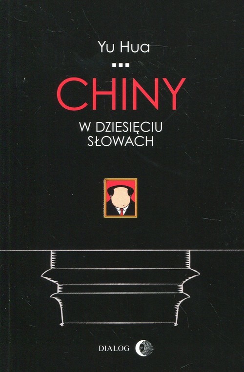 okładka Chiny w dziesięciu słowach książka | Yu Hua