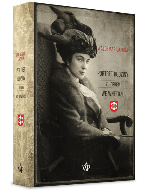 okładka Portret rodziny z herbem we wnętrzu książka | Waldemar Łazuga