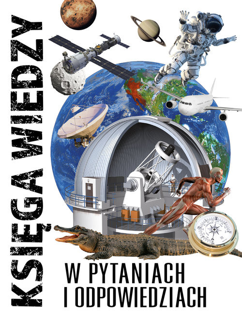 okładka Księga wiedzy W pytaniach i odpowiedziach książka