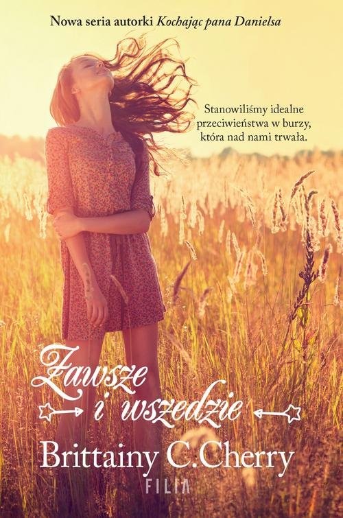 okładka Zawsze i wszędzie książka | Brittainy C. Cherry