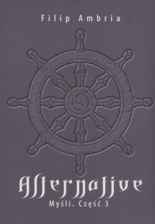 okładka Alternative Myśli Część 3 książka | Ambria Filip