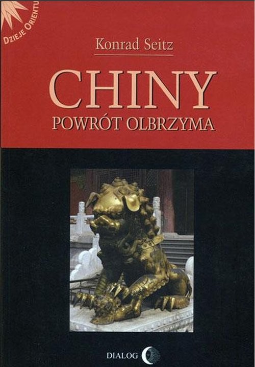 okładka Chiny Powrót olbrzyma książka | Konrad Seitz