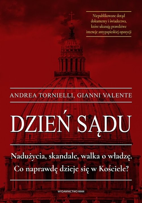 okładka Dzień sądu Nadużycia, skandale, walka o władzę. Co naprawdę dzieje się w Kościele? książka | Gianni Valente, Andrea Tornielli