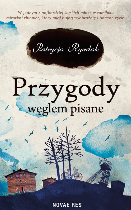 okładka Przygody węglem pisane książka | Ryndak Patrycja
