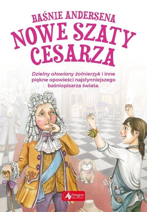 okładka Baśnie Andersena Nowe szaty cesarza książka | Hans Christian Andersen