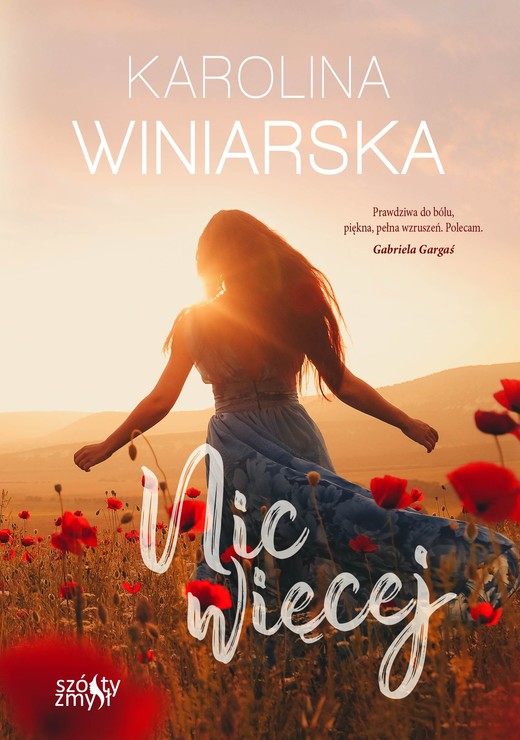 okładka Nic więcej książka | Winiarska Karolina