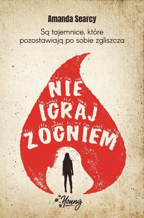 okładka Nie igraj z ogniem książka | Amanda Searcy
