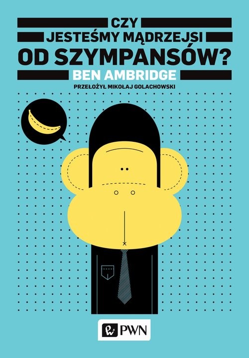okładka Czy jesteśmy mądrzejsi od szympansów? książka | Ambridge Ben