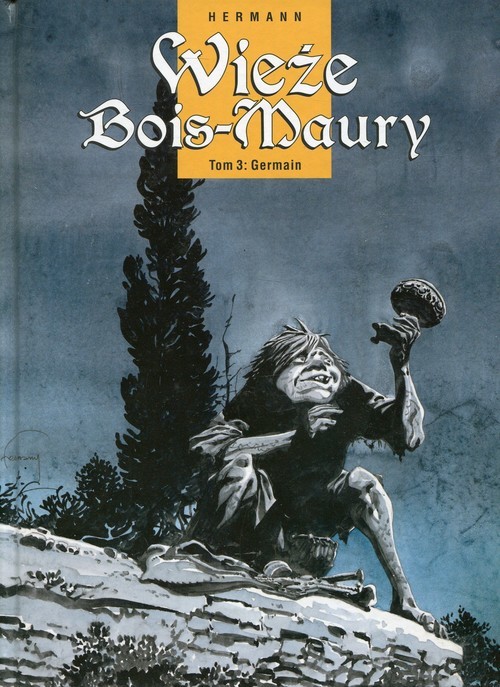 okładka Wieże Bois-Maury Tom 3 Germain książka | Hermann