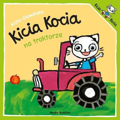 okładka Kicia Kocia na traktorze książka | Anita Głowińska