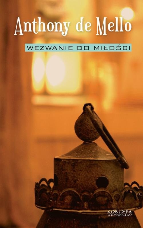 okładka Wezwanie do miłości książka | Anthony de Mello