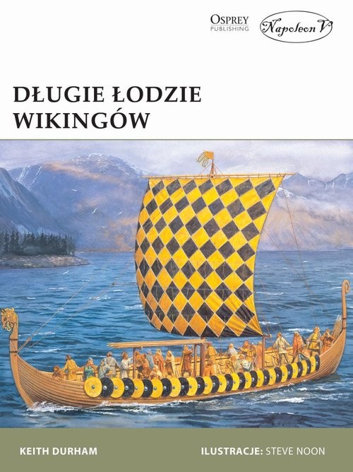 okładka Długie łodzie wikingów książka | Keith Durham