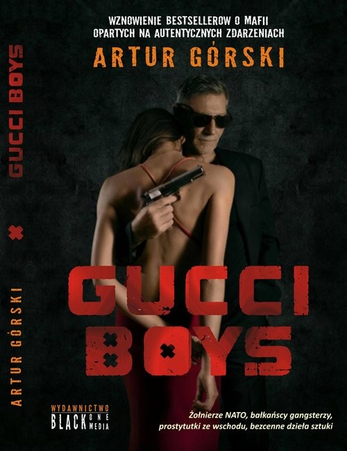 okładka Gucci Boys książka | Artur Górski