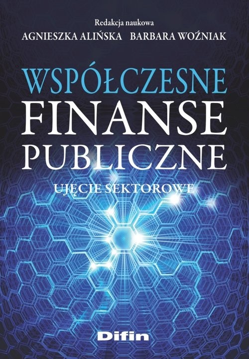 okładka Współczesne finanse publiczne Ujęcie sektorowe książka