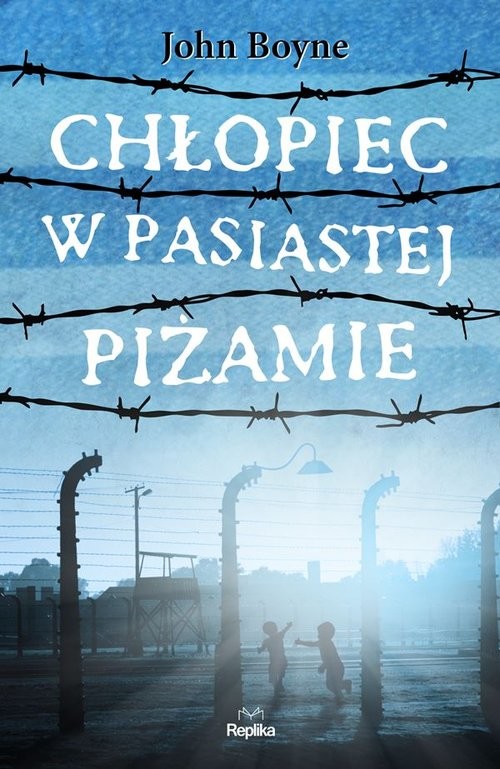 okładka Chłopiec w pasiastej piżamie książka | John Boyne