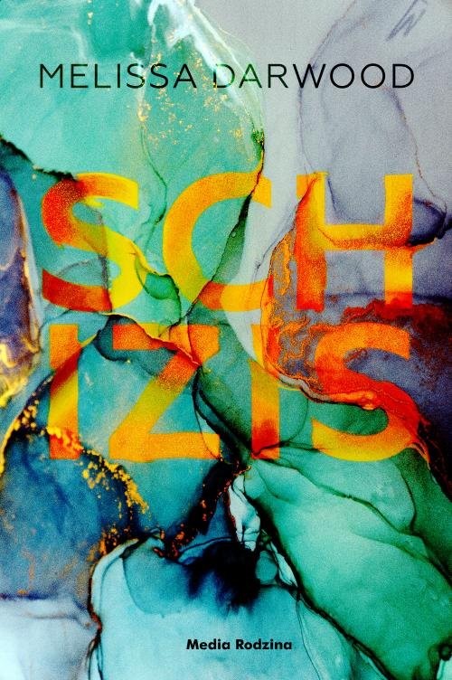okładka Schizis książka | Melissa Darwood