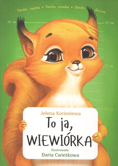 okładka To ja WIEWIÓRKA / COGITO książka | Korieniewa J.