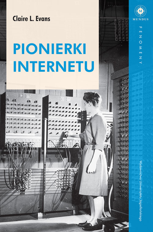 okładka Pionierki Internetu książka | Claire L. Evans