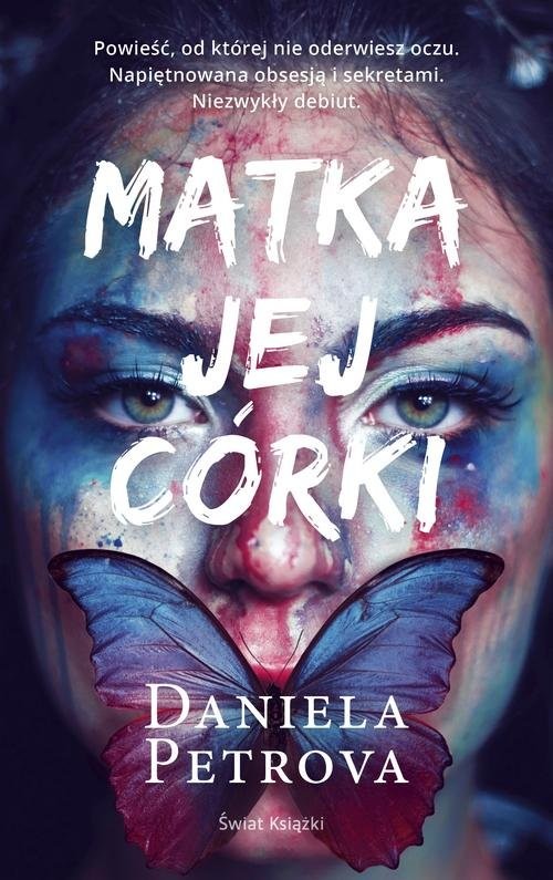 okładka Matka jej córki książka | Daniela Petrova
