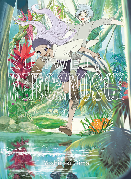 okładka Ku twej wieczności 9 książka | Yoshitoki Oima