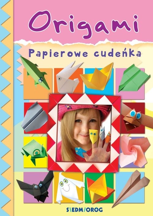 okładka Origami Papierowe cudeńka książka | Marcelina Grabowska-Piątek