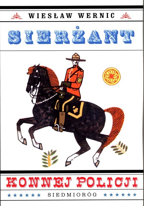 okładka Sierżant konnej policji książka | Wernic Wiesław