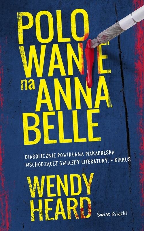 okładka Polowanie na Annabelle książka | Heard Wendy