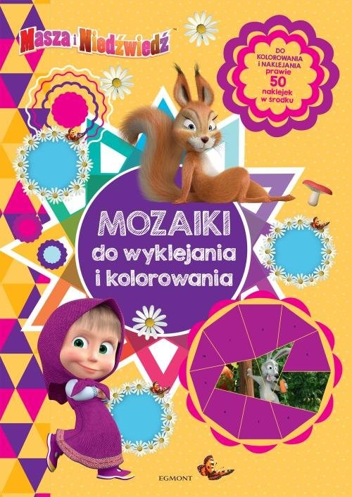 okładka Masza i Niedźwiedź Mozaiki do wyklejania i kolorowania książka | Opracowania Zbiorowe