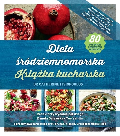 okładka Dieta śródziemnomorska Książka kucharska książka | Catherine Itsiopoulos