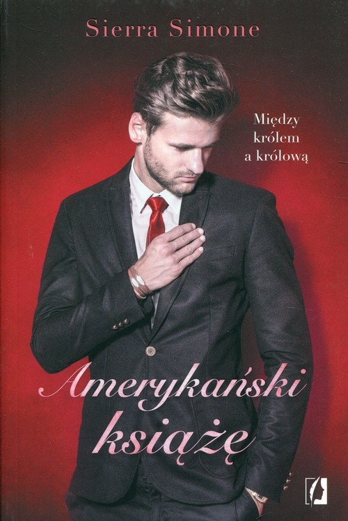 okładka Amerykański książę. Nowy Camelot. Tom 2  książka | Sierra Simone