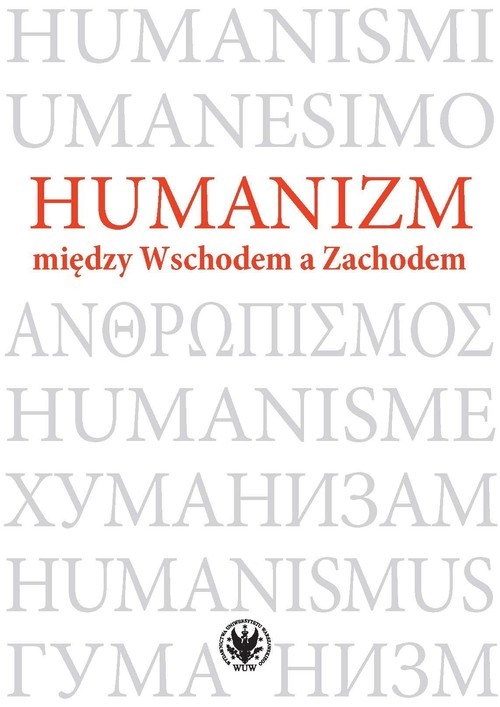 okładka Humanizm między Wschodem a Zachodem książka