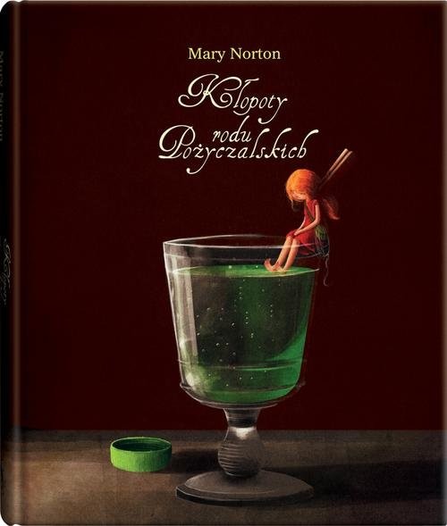 okładka Kłopoty rodu Pożyczalskich książka | Mary Norton