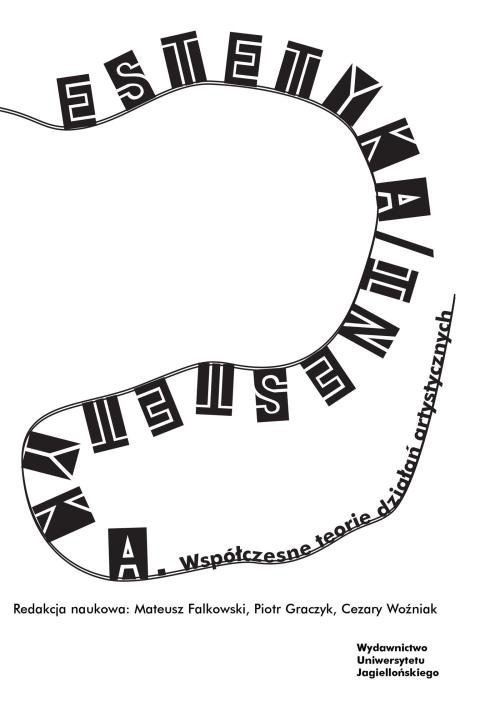 okładka Estetyka / inestetyka Współczesne teorie działań artystycznych książka
