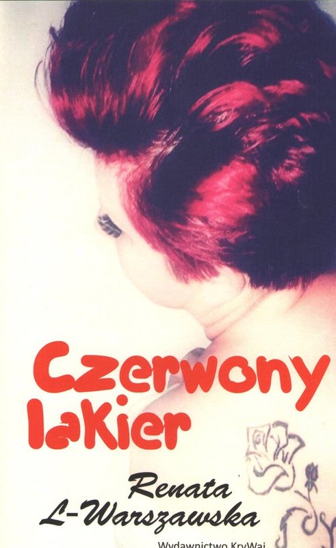 okładka Czerwony lakier książka | Renata L-Warszawska