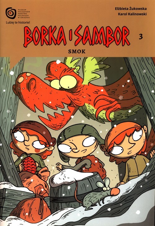okładka Borka i Sambor Część 3 Smok książka | Elżbieta Żukowska, Karol Kalinowski