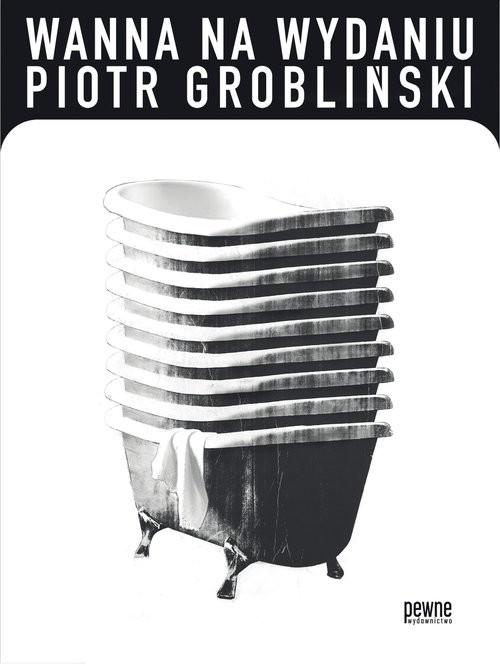 okładka Wanna na wydaniu książka | Grobliński Piotr
