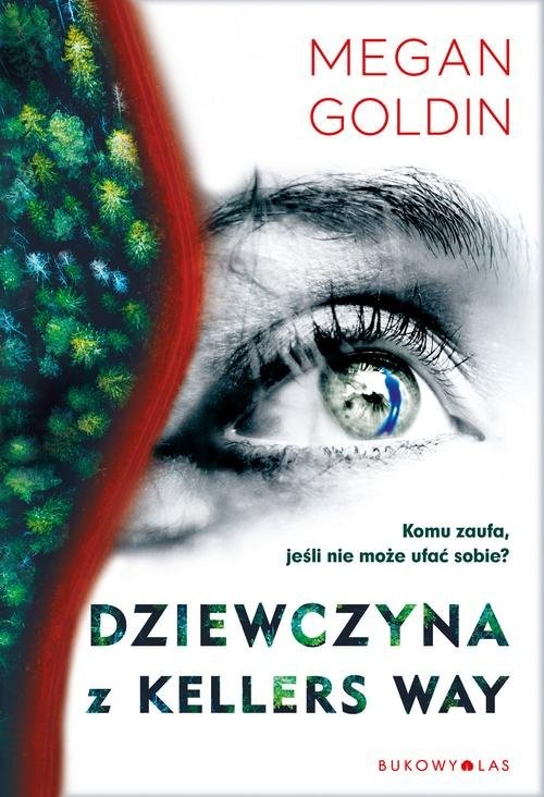okładka Dziewczyna z Kellers Way książka | Goldin Megan