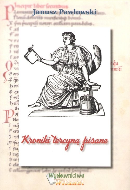 okładka Kroniki tercyną pisane książka | Janusz Pawłowski